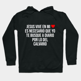 Jesus lives in my heart Hoodie